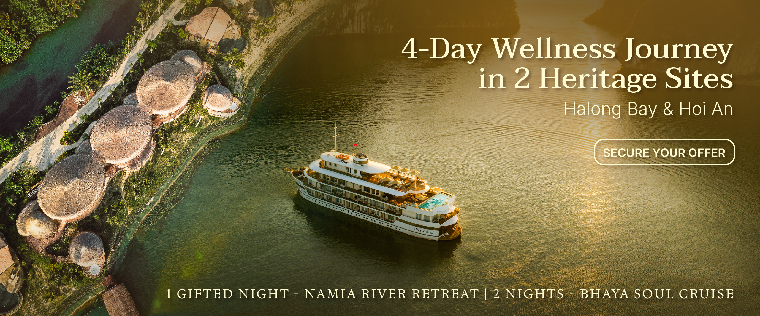 4-Day Wellness Journey from Halong Bay to Hoi An - Bhaya Soul Cruise & Namia River Retreat